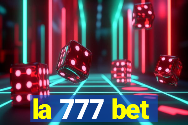 la 777 bet